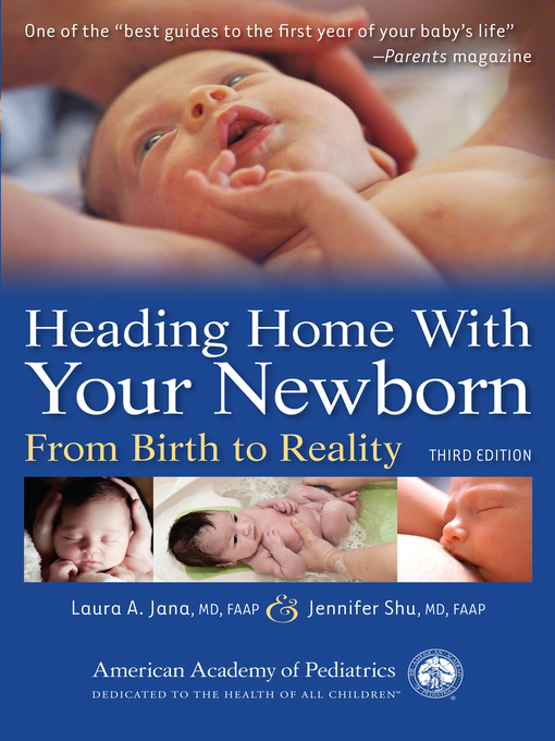 Title details for Heading Home With Your Newborn by Laura A. Jana - Available